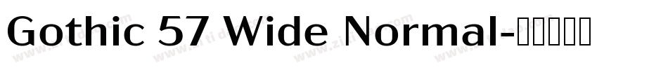 Gothic 57 Wide Normal字体转换